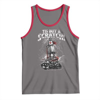 Funny Tis But A Scratch Medieval Warrior Knight Tank Top Funny Gift Sarcastic Quote