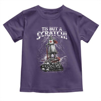 Funny Tis But A Scratch Medieval Warrior Knight Toddler T Shirt Funny Gift Sarcastic Quote