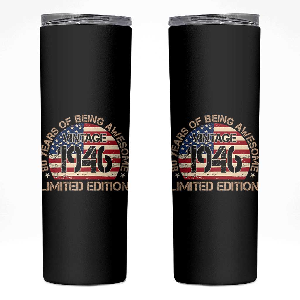 80th Birthday Skinny Tumbler Vintage 1946 80 Year Old Birthday USA Flag