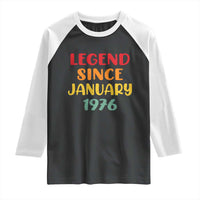 Personalized Legend Since 1976 Raglan Shirt Custom Month Vintage Retro 50th Birthday Gifts 50 Years Old