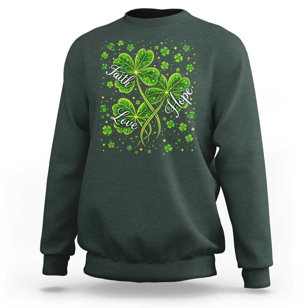 Four Leaf Clover Christian Sweatshirt Irish Lucky Shamrock Faith Hope Love Religious