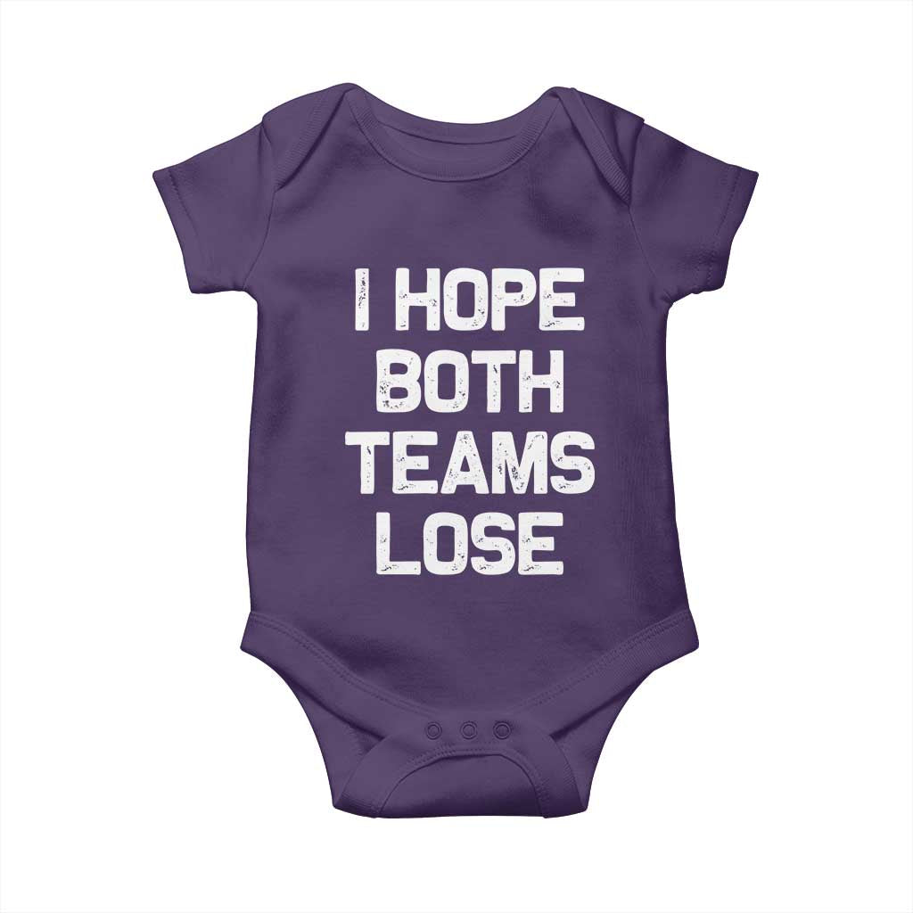 I Hope Both Team Lose Baby Onesie Funny Game Day Sports Meme
