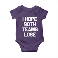 I Hope Both Team Lose Baby Onesie Funny Game Day Sports Meme
