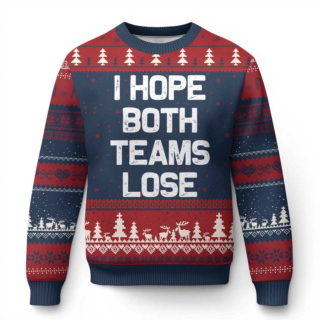I Hope Both Team Lose Ugly Christmas Sweater Funny Game Day Sports Meme