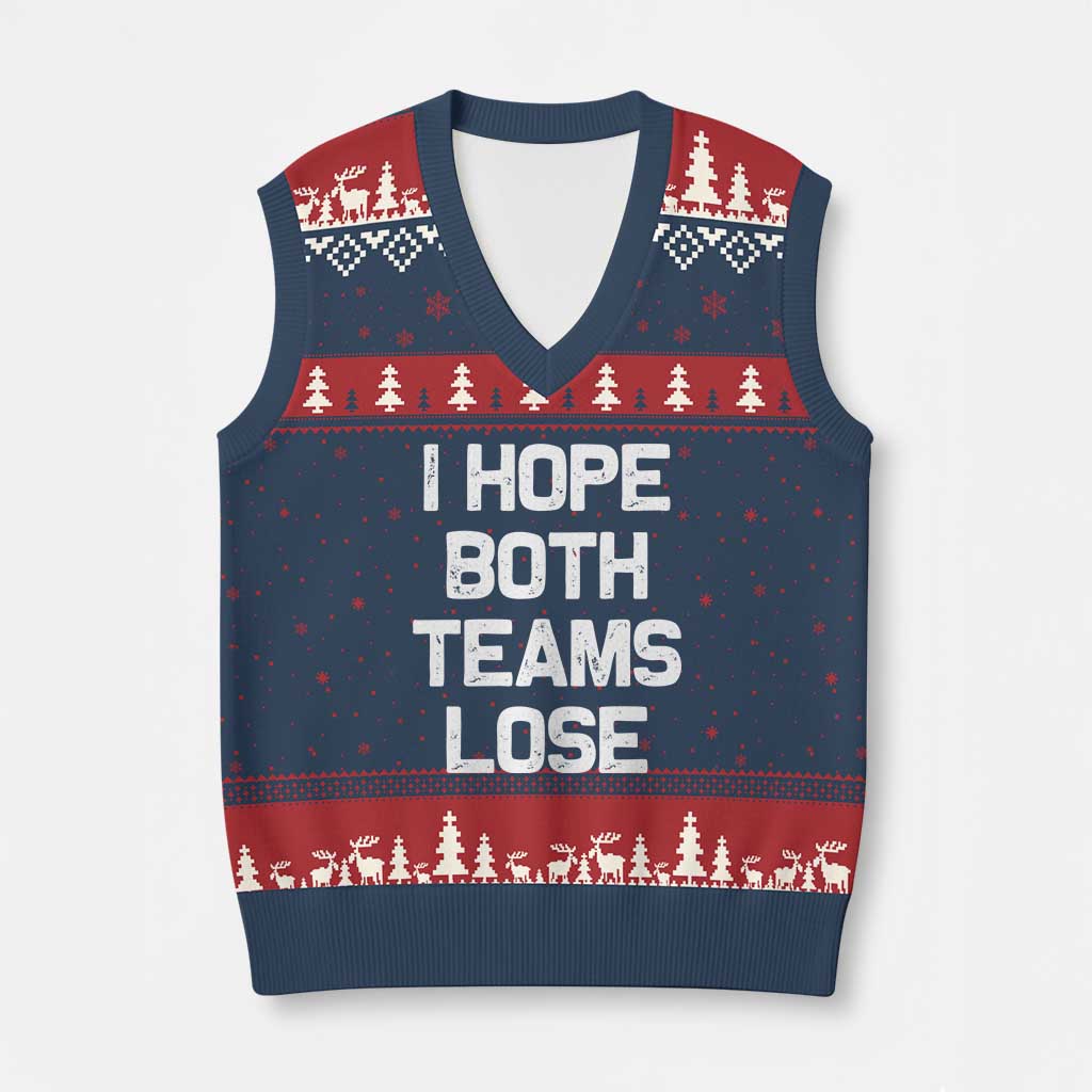 I Hope Both Team Lose V-Neck Knit Sweater Vest Funny Game Day Sports Meme