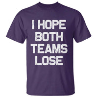 I Hope Both Team Lose T Shirt Funny Game Day Sports Meme
