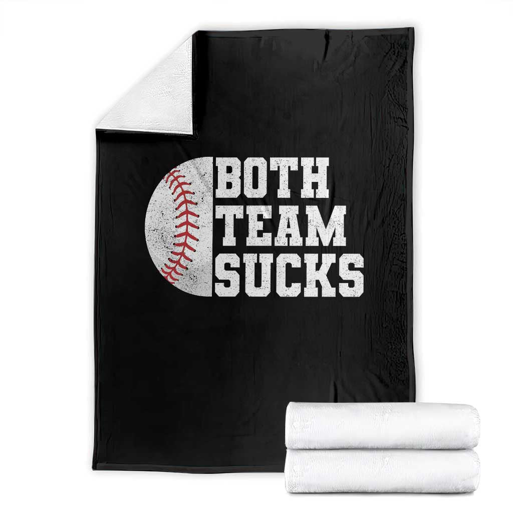 Funny Baseball Throw Blanket Both Teams Sucks Meme