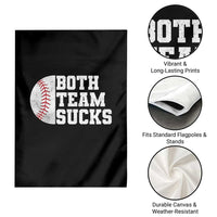 Funny Baseball Garden Flag Both Teams Sucks Meme