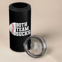 Funny Baseball 4 in 1 Can Cooler Tumbler Both Teams Sucks Meme
