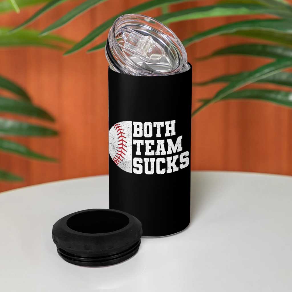 Funny Baseball 4 in 1 Can Cooler Tumbler Both Teams Sucks Meme
