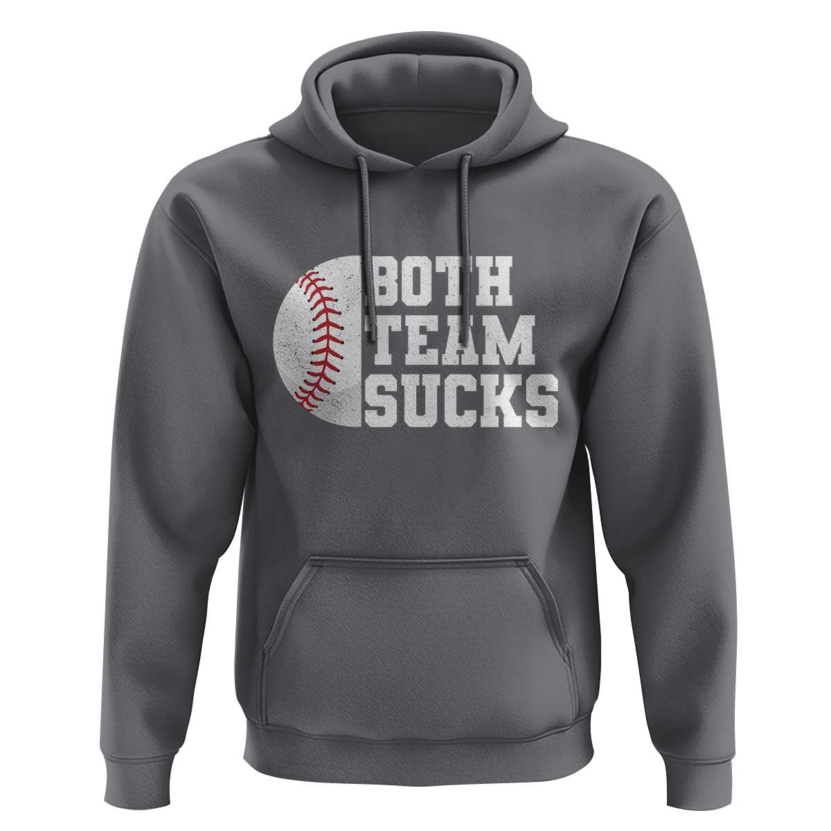 Funny Baseball Hoodie Both Teams Sucks Meme