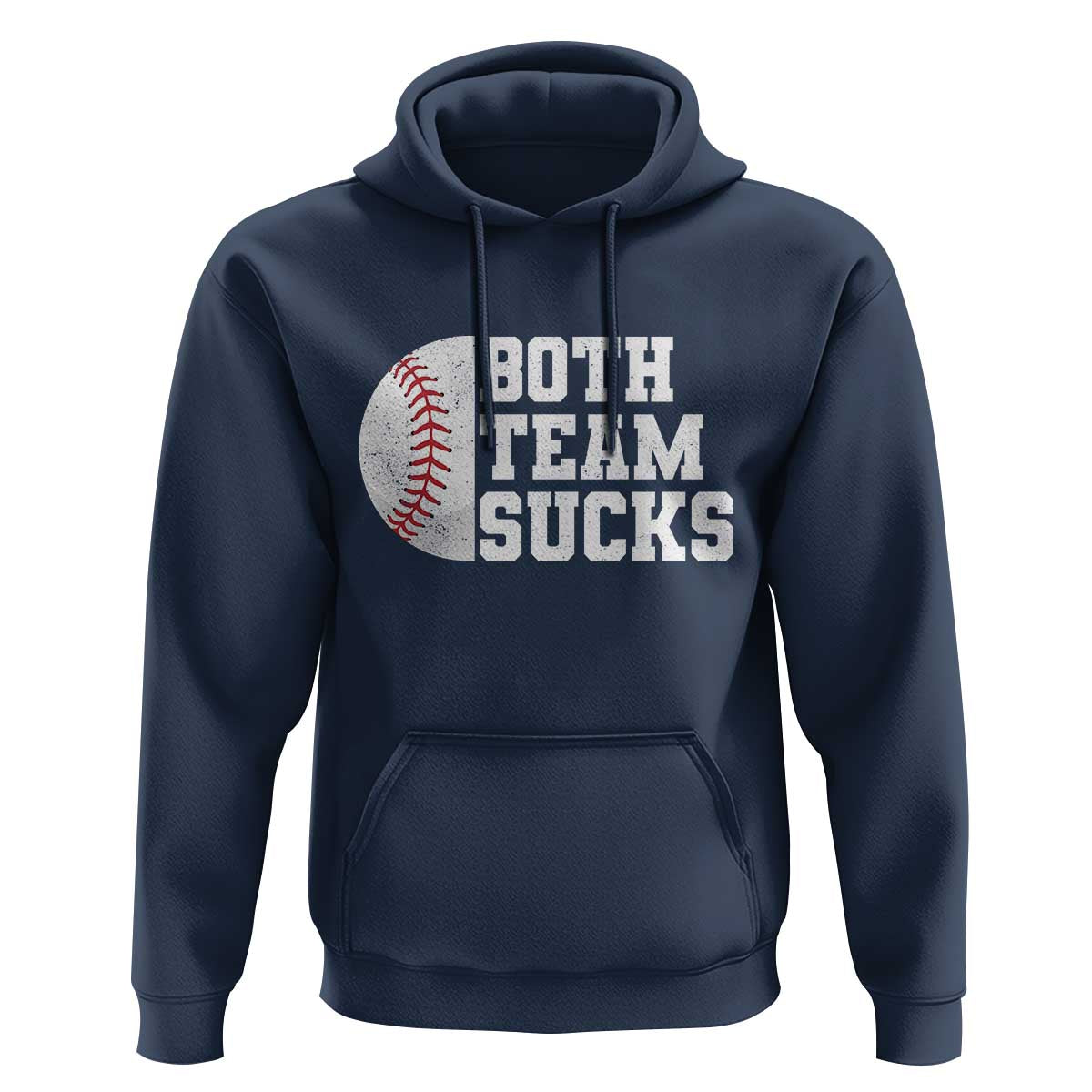 Funny Baseball Hoodie Both Teams Sucks Meme