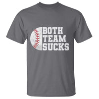 Funny Baseball T Shirt Both Teams Sucks Meme