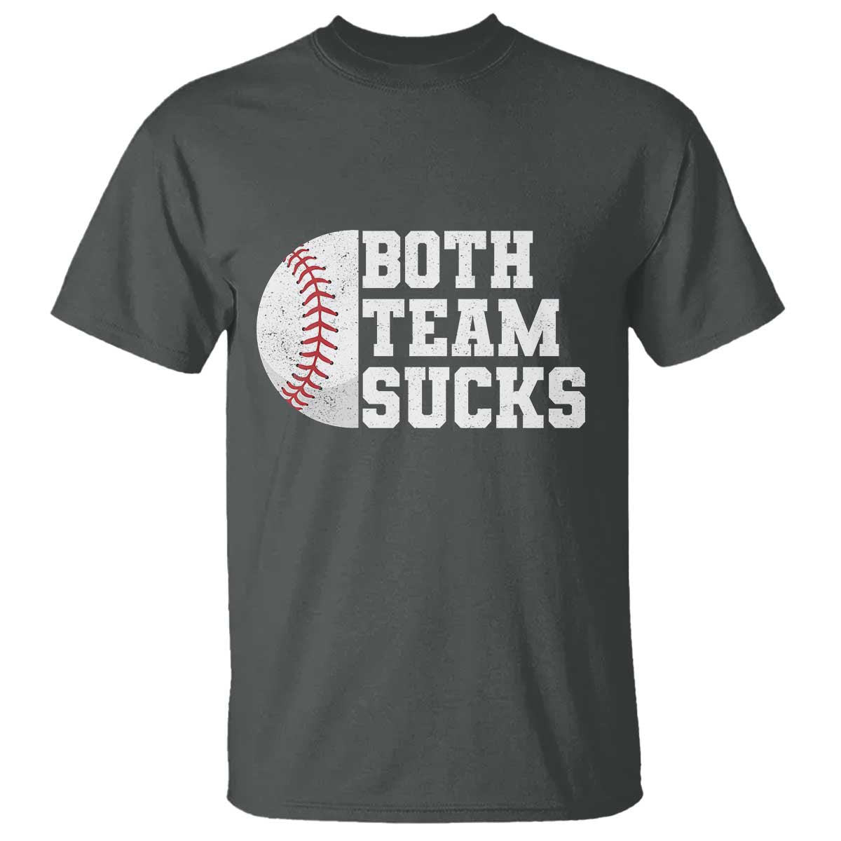 Funny Baseball T Shirt Both Teams Sucks Meme