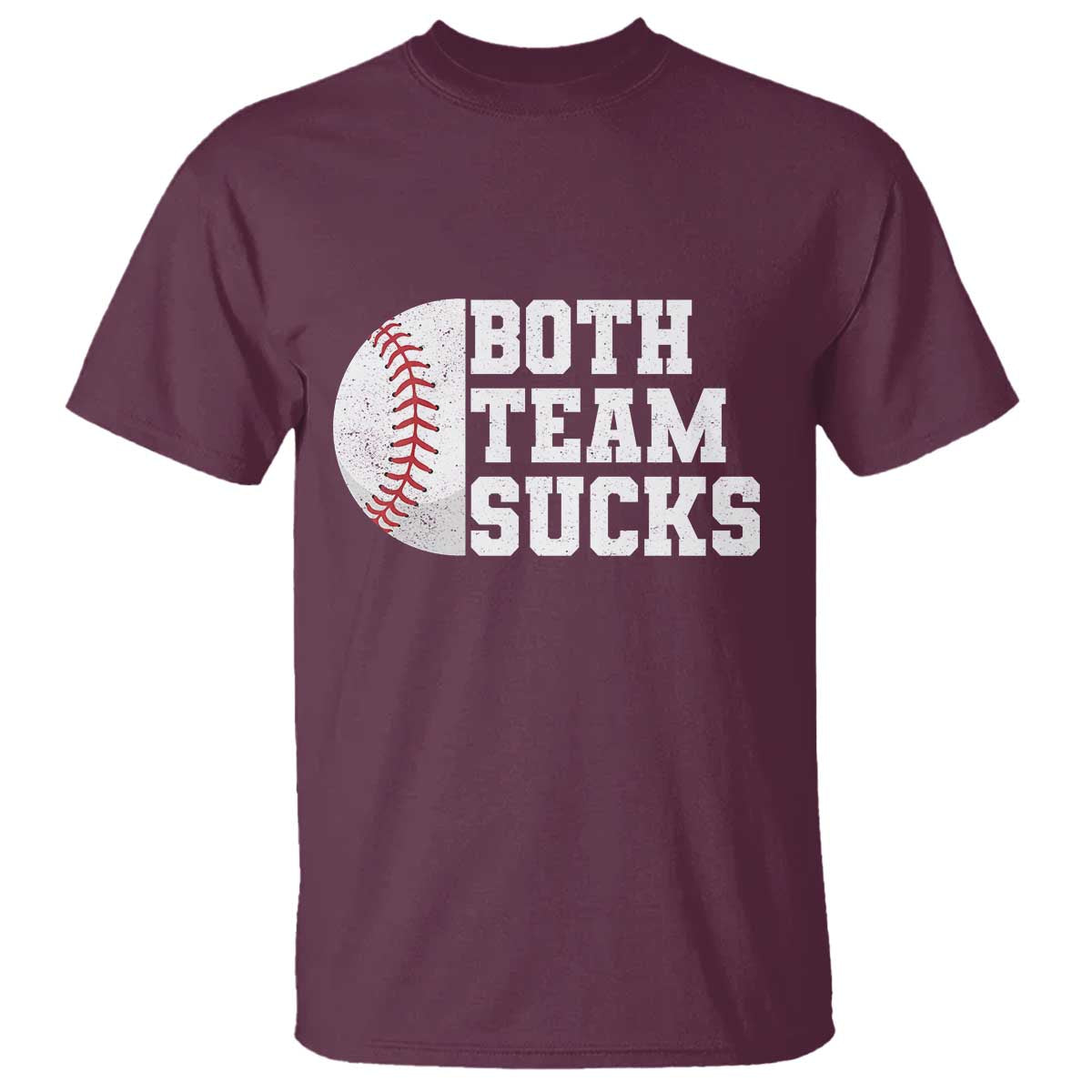 Funny Baseball T Shirt Both Teams Sucks Meme