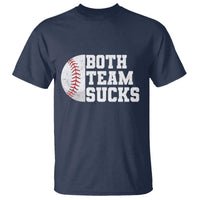 Funny Baseball T Shirt Both Teams Sucks Meme
