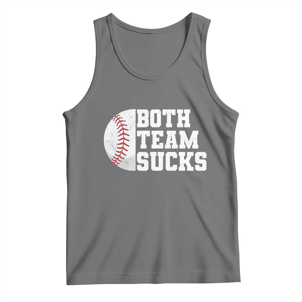 Funny Baseball Tank Top Both Teams Sucks Meme