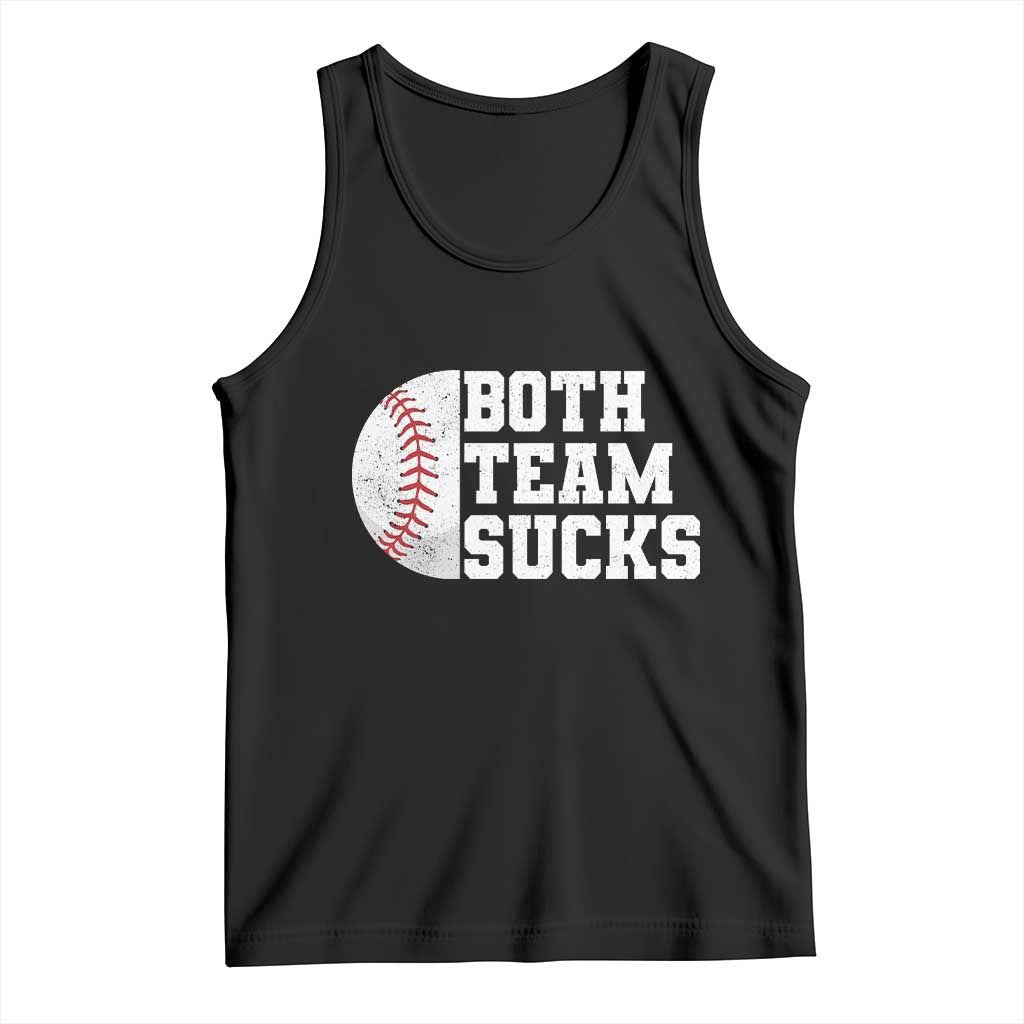 Funny Baseball Tank Top Both Teams Sucks Meme