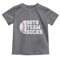 Funny Baseball Toddler T Shirt Both Teams Sucks Meme
