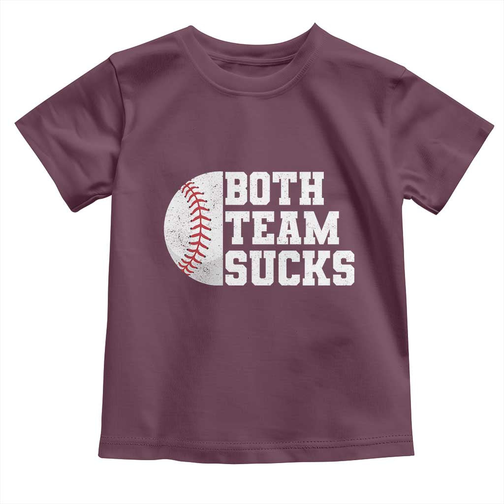 Funny Baseball Toddler T Shirt Both Teams Sucks Meme