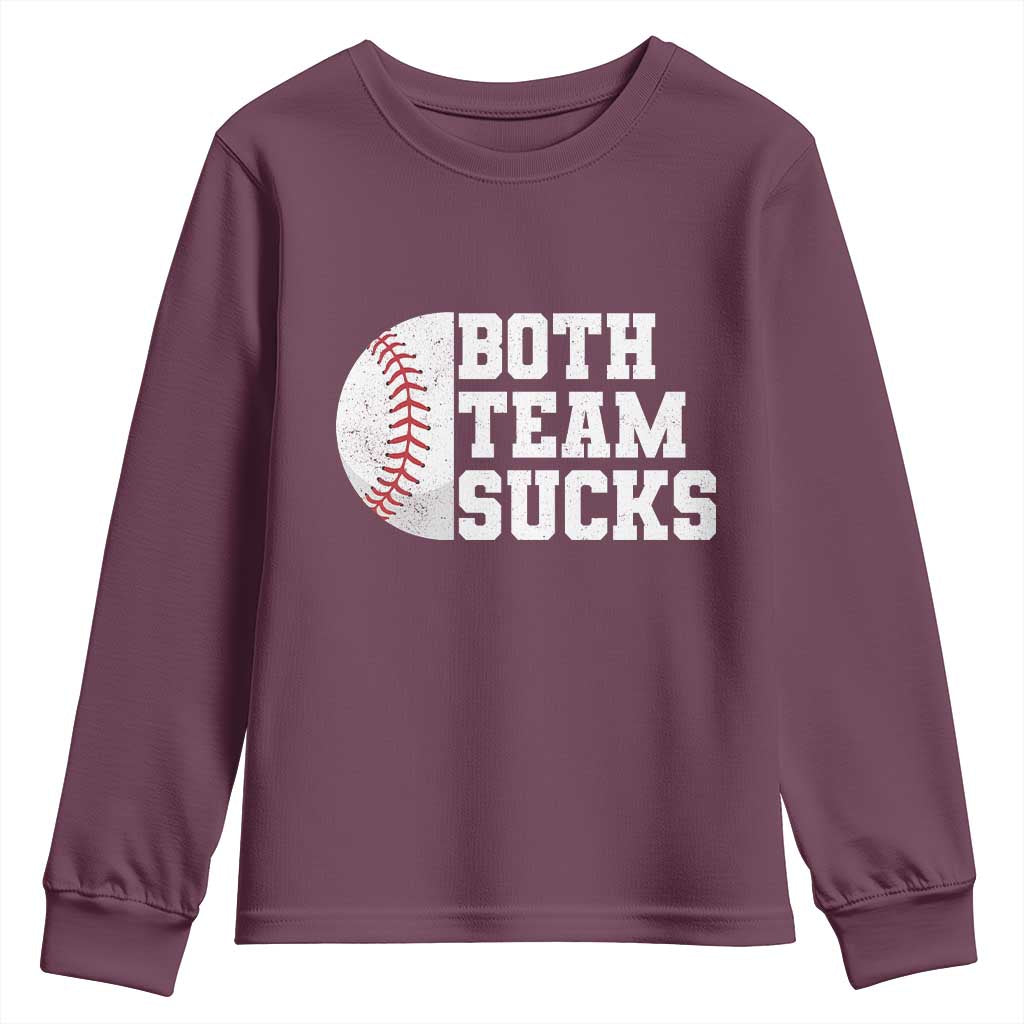 Funny Baseball Youth Sweatshirt Both Teams Sucks Meme
