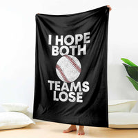 Funny Baseball Meme Throw Blanket I Just Hope Both Teams Lost