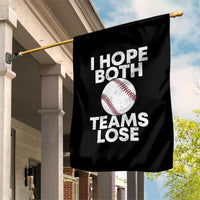 Funny Baseball Meme Garden Flag I Just Hope Both Teams Lost