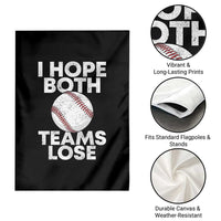 Funny Baseball Meme Garden Flag I Just Hope Both Teams Lost