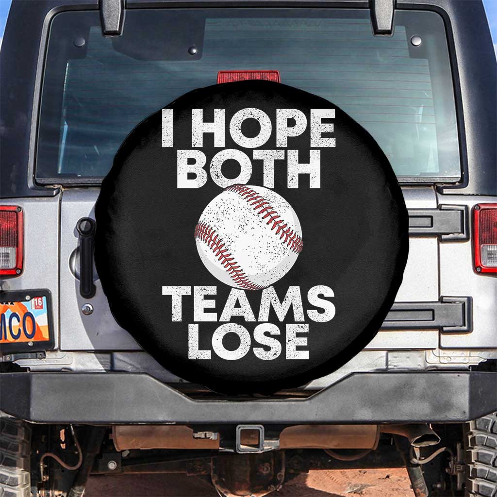 Funny Baseball Meme Spare Tire Cover I Just Hope Both Teams Lost