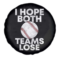Funny Baseball Meme Spare Tire Cover I Just Hope Both Teams Lost