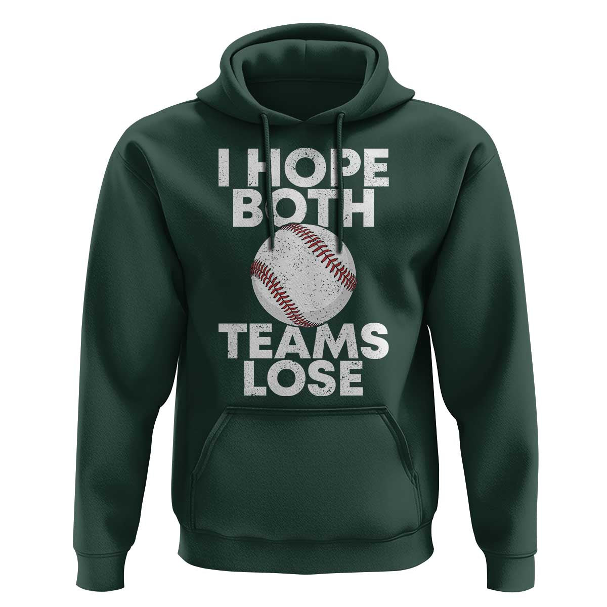 Funny Baseball Meme Hoodie I Just Hope Both Teams Lost