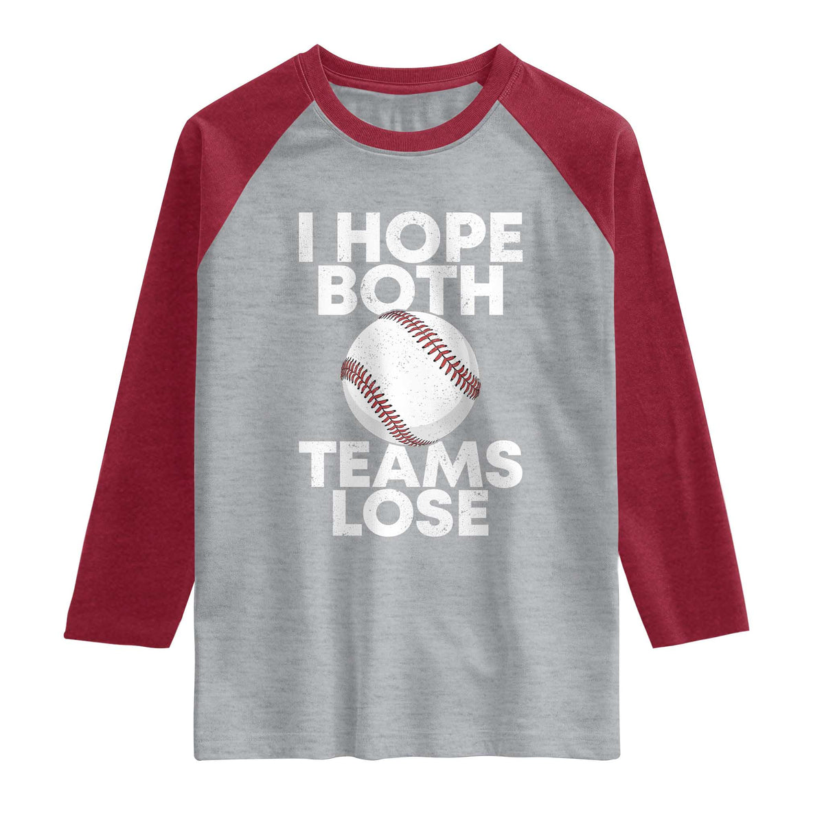 Funny Baseball Meme Raglan Shirt I Just Hope Both Teams Lost