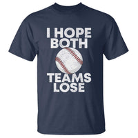 Funny Baseball Meme T Shirt I Just Hope Both Teams Lost
