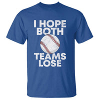 Funny Baseball Meme T Shirt I Just Hope Both Teams Lost
