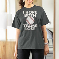 Funny Baseball Meme T Shirt For Women I Just Hope Both Teams Lost