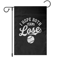 Baseball Meme Garden Flag Retro I Just Hope Both Teams Lost Funny Sayings