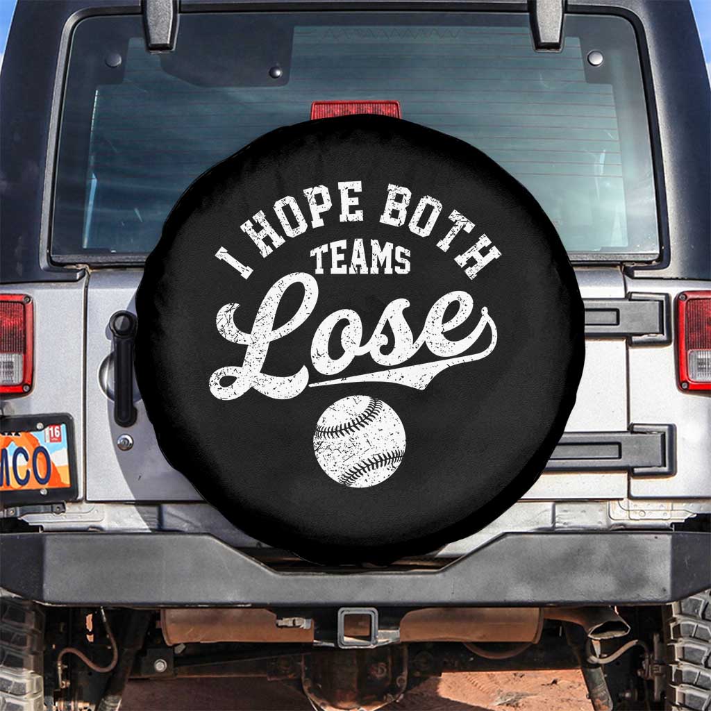 Baseball Meme Spare Tire Cover Retro I Just Hope Both Teams Lost Funny Sayings
