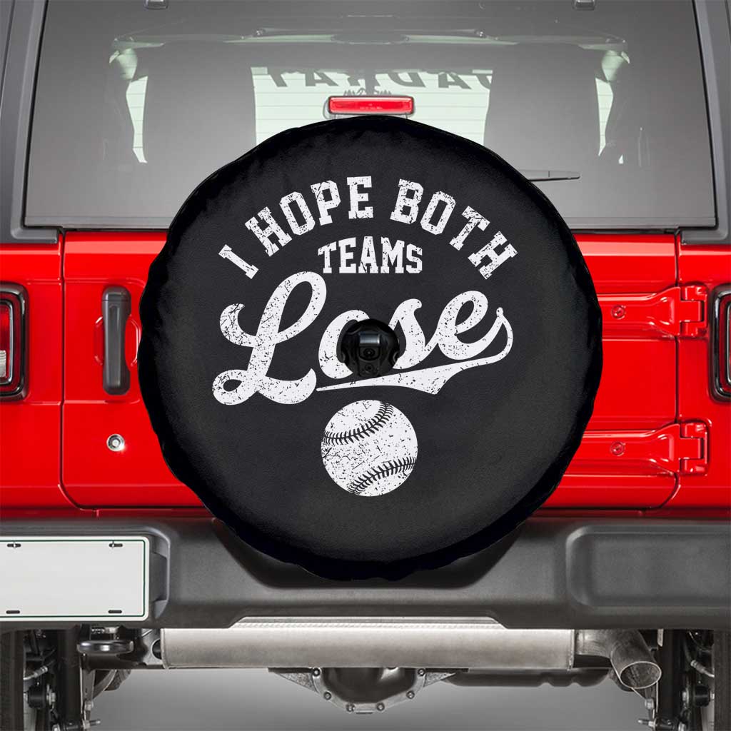 Baseball Meme Spare Tire Cover Retro I Just Hope Both Teams Lost Funny Sayings