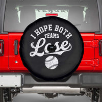 Baseball Meme Spare Tire Cover Retro I Just Hope Both Teams Lost Funny Sayings