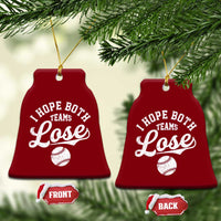 Baseball Meme Ceramic Ornament Retro I Just Hope Both Teams Lost Funny Sayings