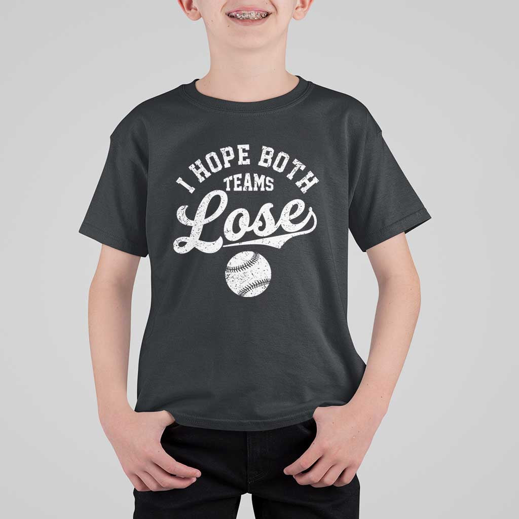 Baseball Meme T Shirt For Kid Retro I Just Hope Both Teams Lost Funny Sayings