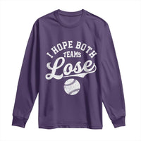 Baseball Meme Long Sleeve Shirt Retro I Just Hope Both Teams Lost Funny Sayings