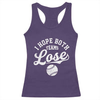 Baseball Meme Racerback Tank Top Retro I Just Hope Both Teams Lost Funny Sayings