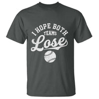 Baseball Meme T Shirt Retro I Just Hope Both Teams Lost Funny Sayings