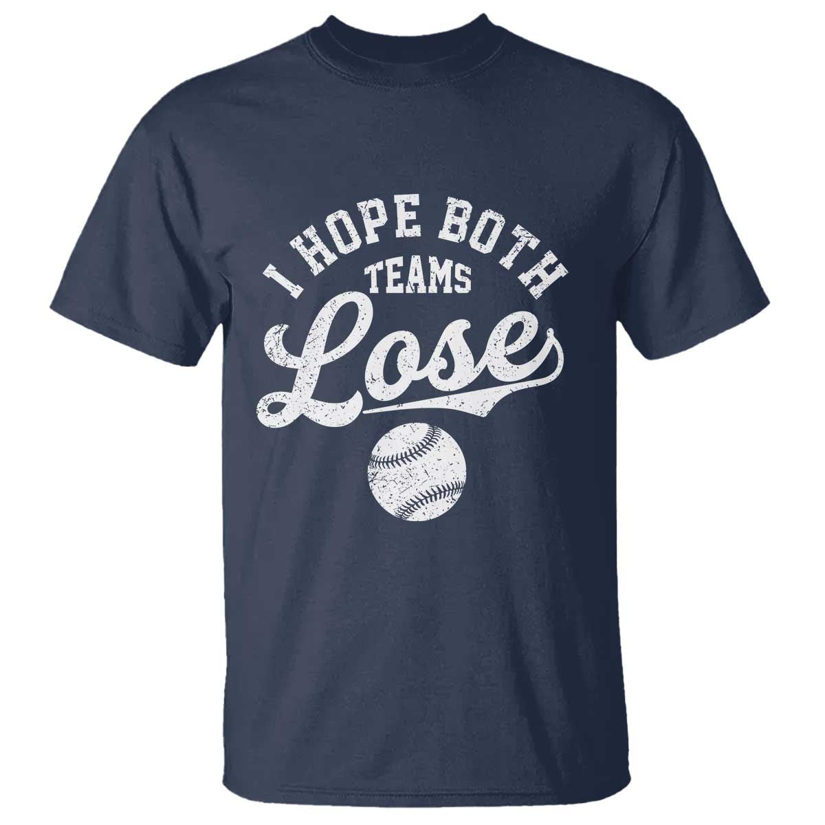 Baseball Meme T Shirt Retro I Just Hope Both Teams Lost Funny Sayings