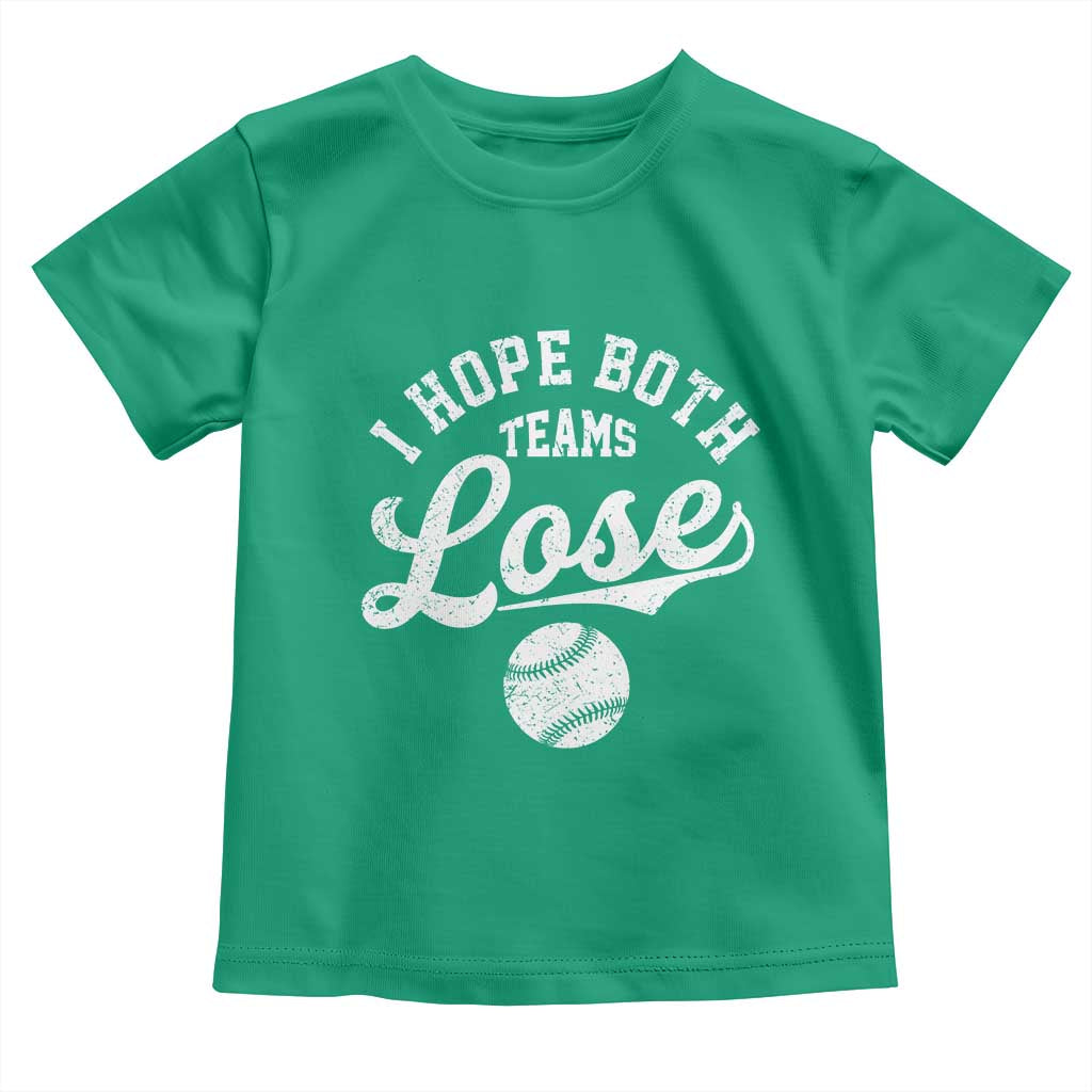 Baseball Meme Toddler T Shirt Retro I Just Hope Both Teams Lost Funny Sayings