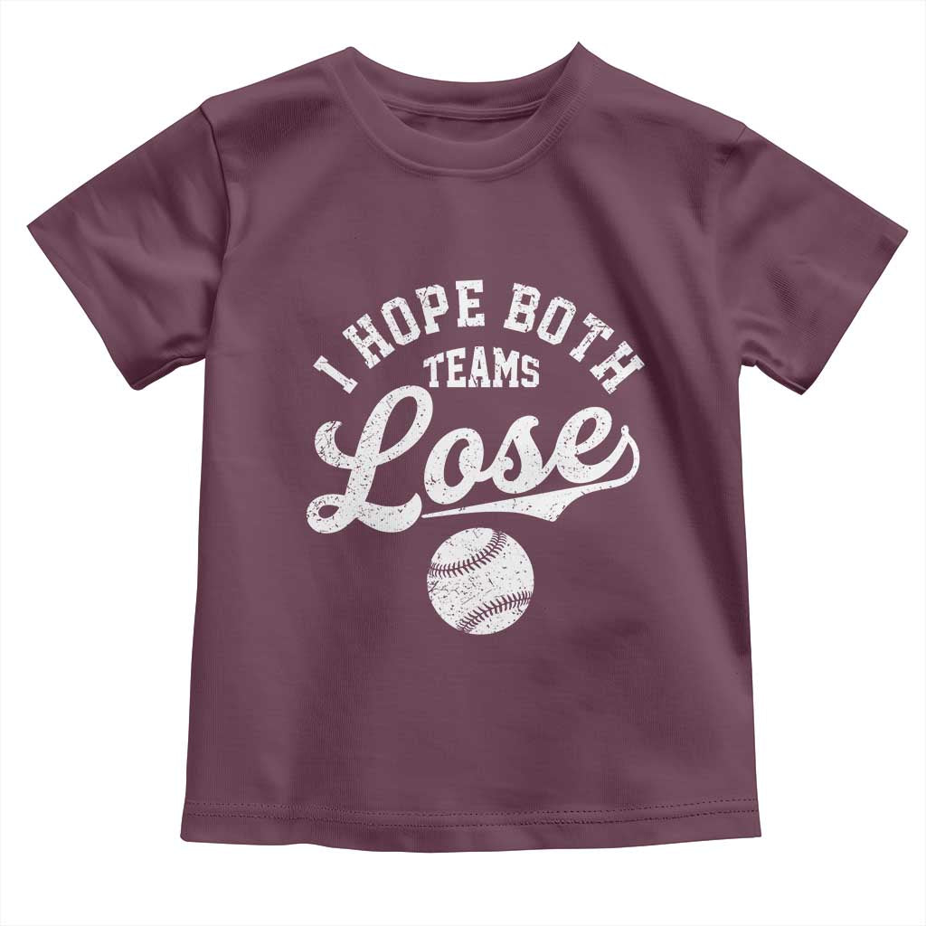 Baseball Meme Toddler T Shirt Retro I Just Hope Both Teams Lost Funny Sayings