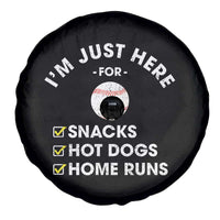 Funny Baseball Food Fans Spare Tire Cover Im Just Here for The Snacks Hot Dog
