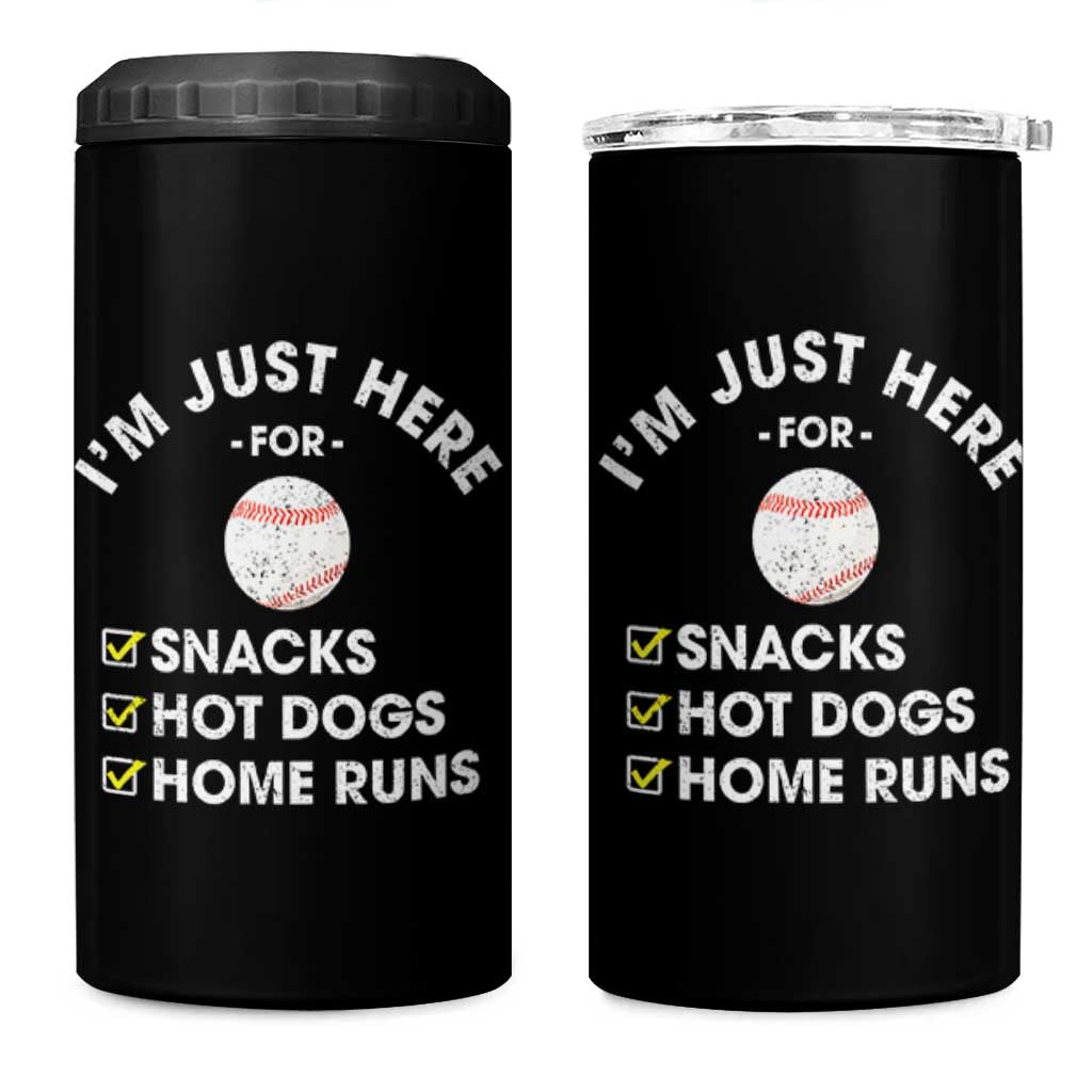 Funny Baseball Food Fans 4 in 1 Can Cooler Tumbler Im Just Here for The Snacks Hot Dog