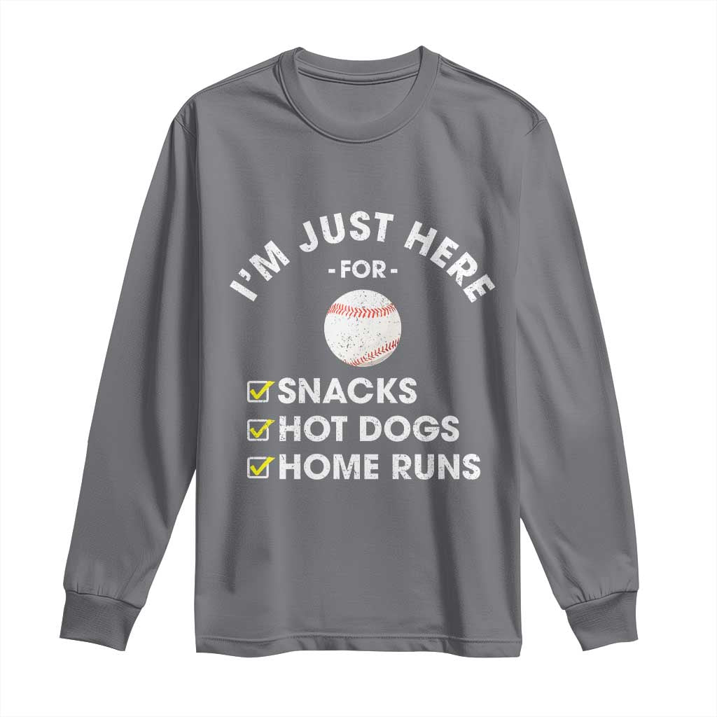 Funny Baseball Food Fans Long Sleeve Shirt Im Just Here for The Snacks Hot Dog